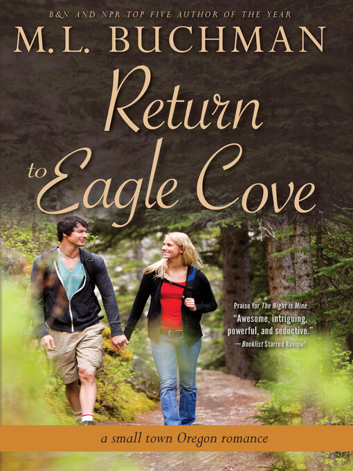 Title details for Return to Eagle Cove by M. L. Buchman - Available